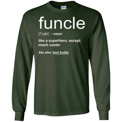 Funny Uncle T-shirt Funcle Forest Green