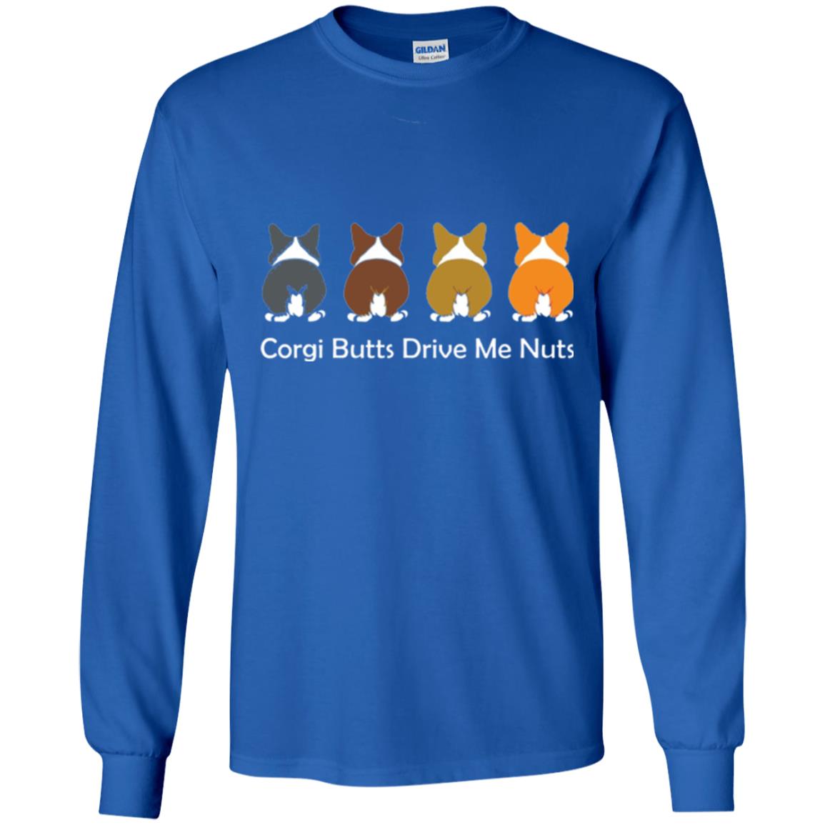 Dog Lover T-shirt Corgi Butts Drive Me Nuts Royal