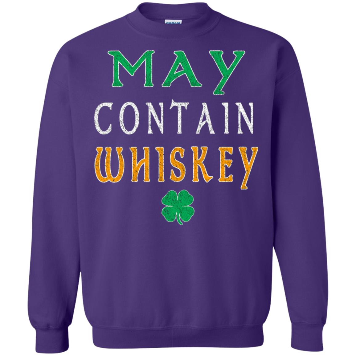 May Contain Whiskey St. Patrick_s Day T-shirt Purple