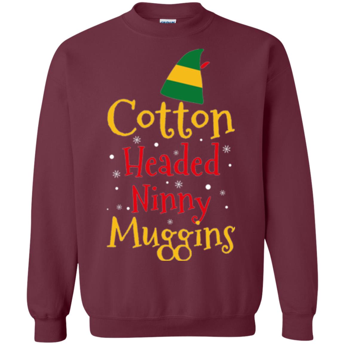 Funny Elf T-shirt Cotton Headed Ninny Muggins Maroon