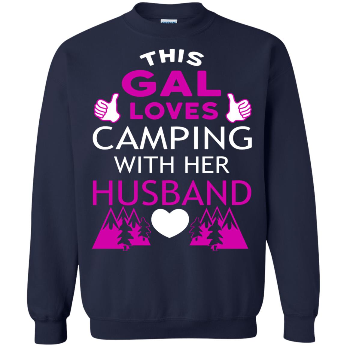 This Gal Loves Camping With Her Husband Wife Shirt Navy
