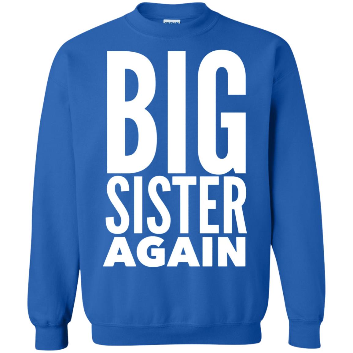 Big Sister Again Sibling Family T-shirt Royal