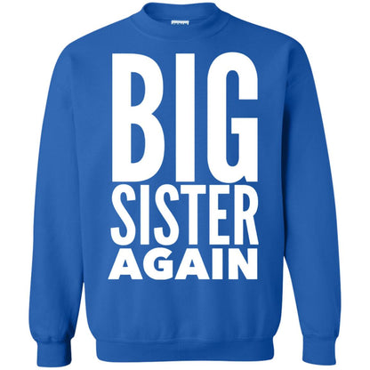 Big Sister Again Sibling Family T-shirt Royal