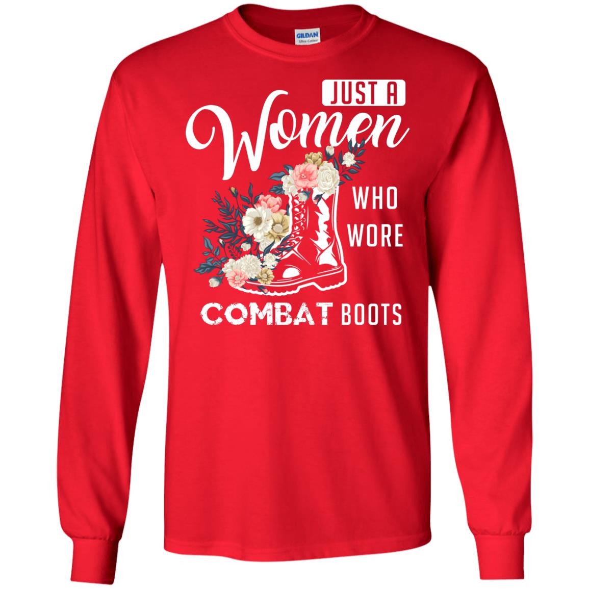 Just A Women Who Wore Combat Boots Female Veteran T-shirt Red