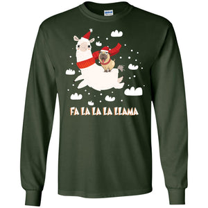 Fa La La La Llama With Pug X-mas Gift ShirtG240 Gildan LS Ultra Cotton T-Shirt