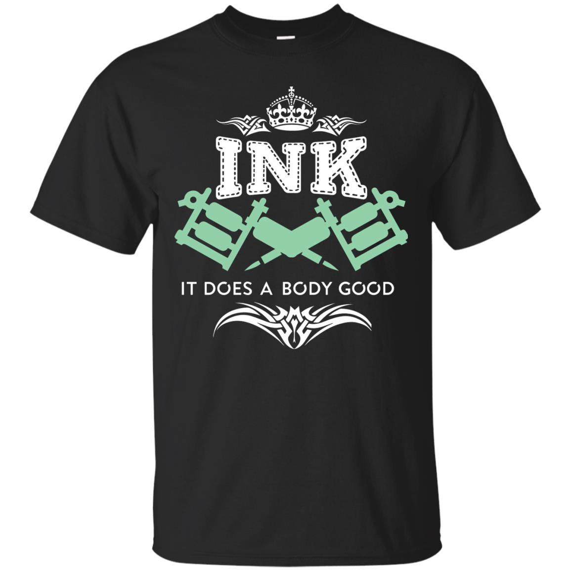 Ink It Does A Body Good Cool Gift Shirt For Tatto Lover Black
