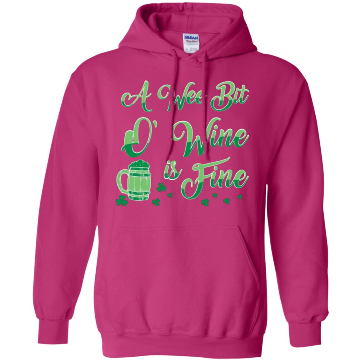 A Wee Bit O’ Wine Is Fine St. Patrick's Day T-shirt Heliconia