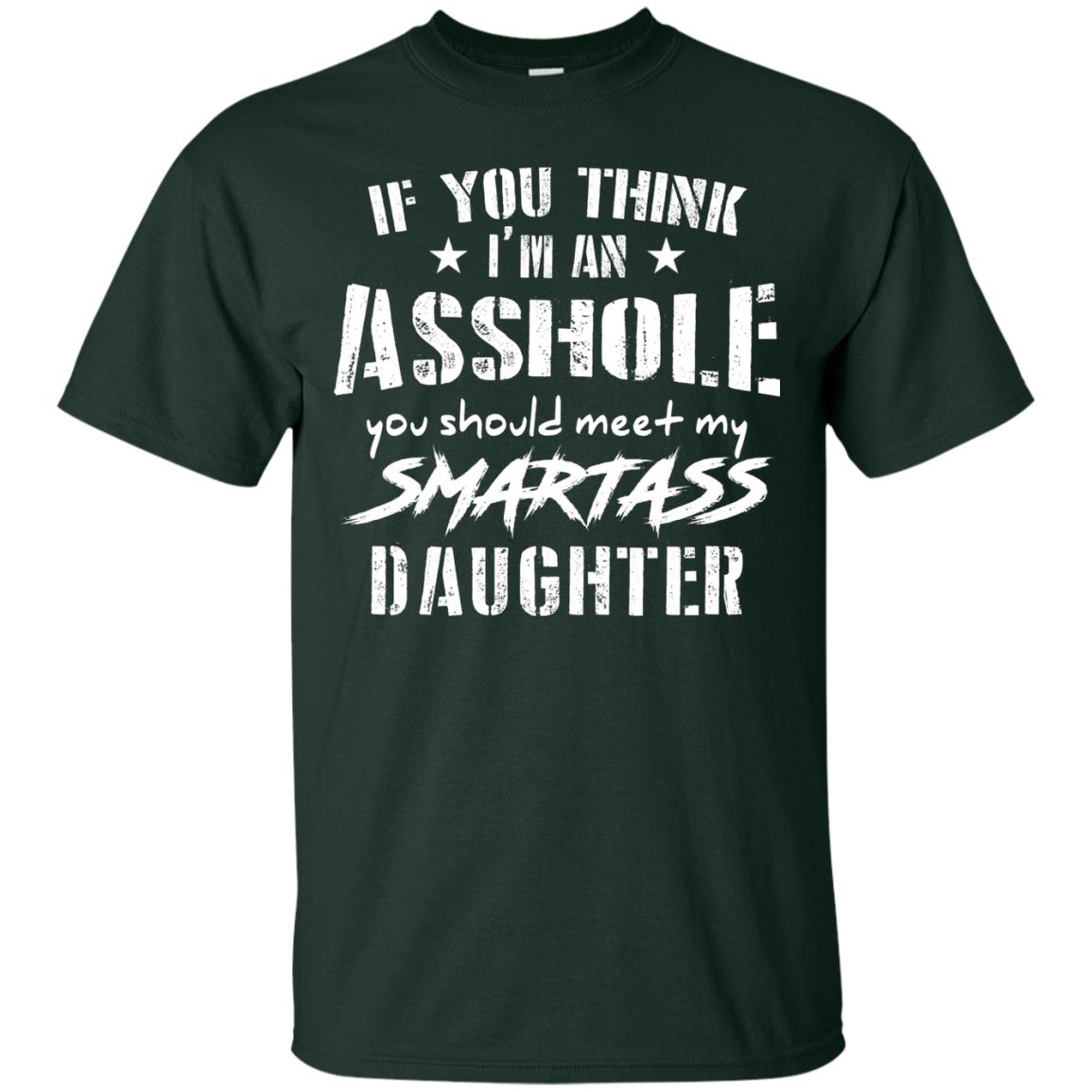 You Should Meet My Daughter Daddy T-shirt Forest