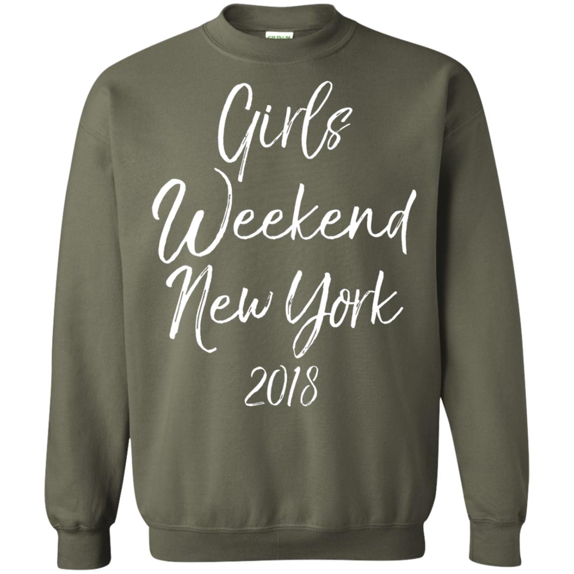 Girls Weekend New York 2018 T-shirt Military Green