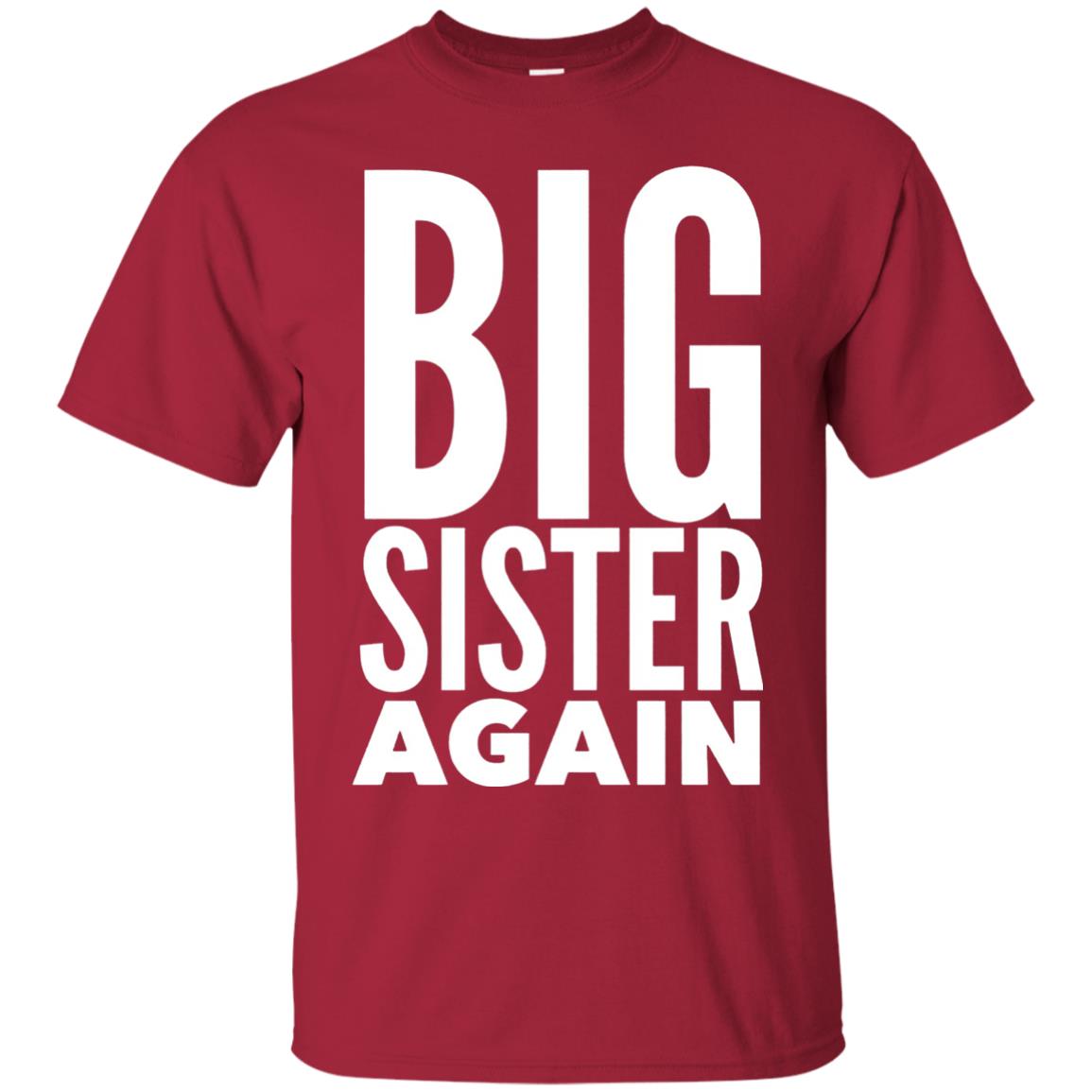 Big Sister Again Sibling Family T-shirt Cardinal