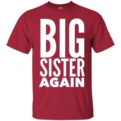 Big Sister Again Sibling Family T-shirt Cardinal