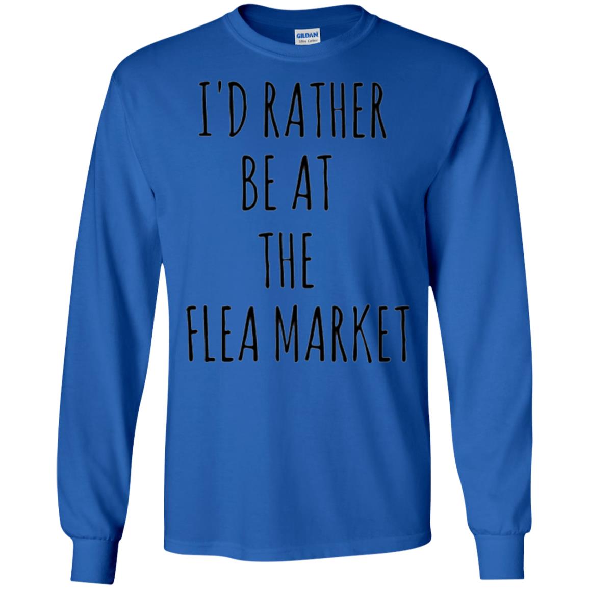 I_d Rather Be At The Flea Market T-shirt Royal