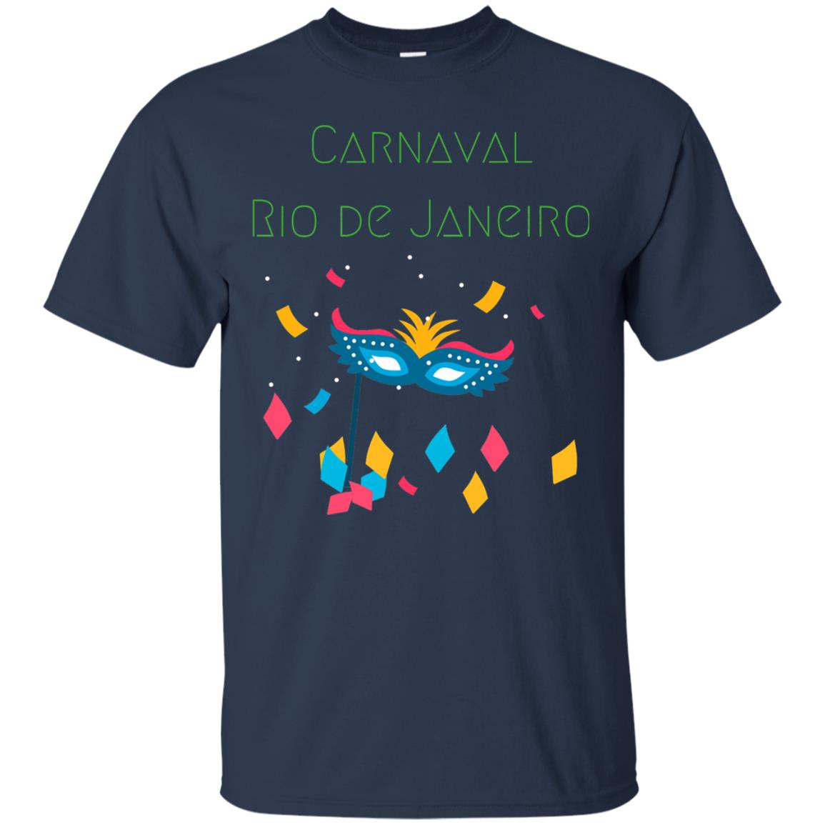 Mardi Gras T-shirt Rio Carnival Carnaval Rio De Janeiro Brazil Navy
