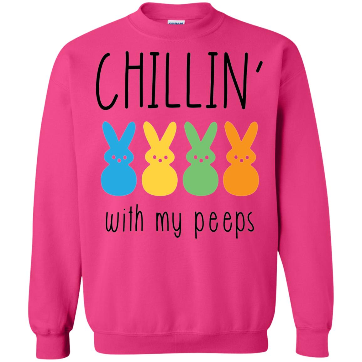 Chillin With My Peeps Happy Easter T-shirt Heliconia