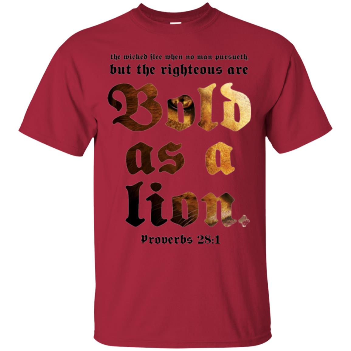 Christian T-shirt Bold As A Lion Cardinal