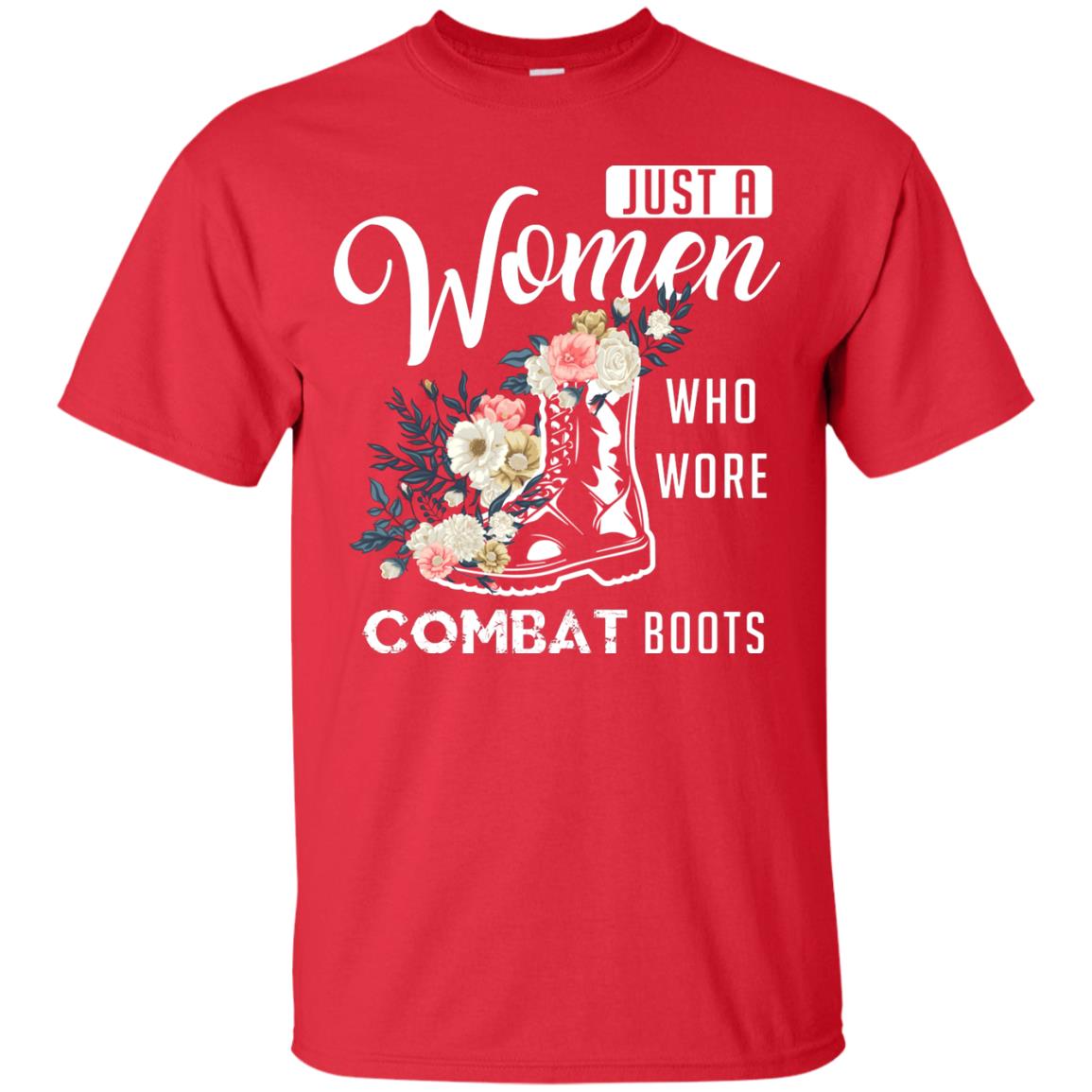 Just A Women Who Wore Combat Boots Female Veteran T-shirt Red