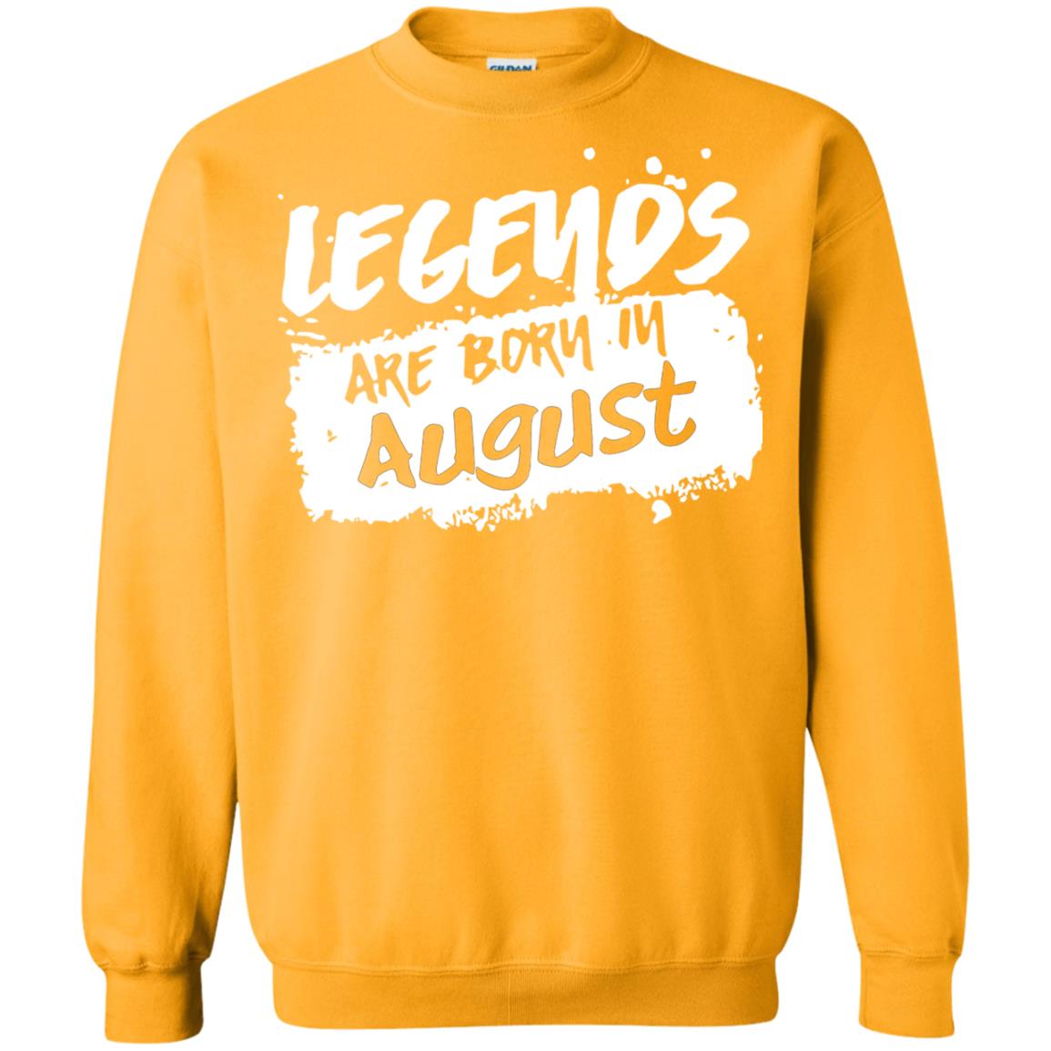 August Birthday Shirt Legends Are Born In August Gold