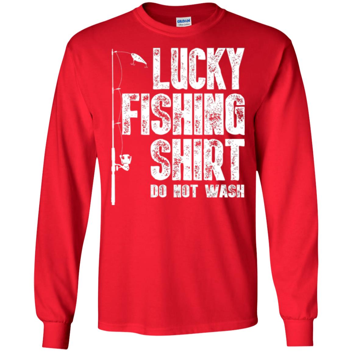 Fisherman T-shirt Lucky Fishing Shirt Do Not Wash Red