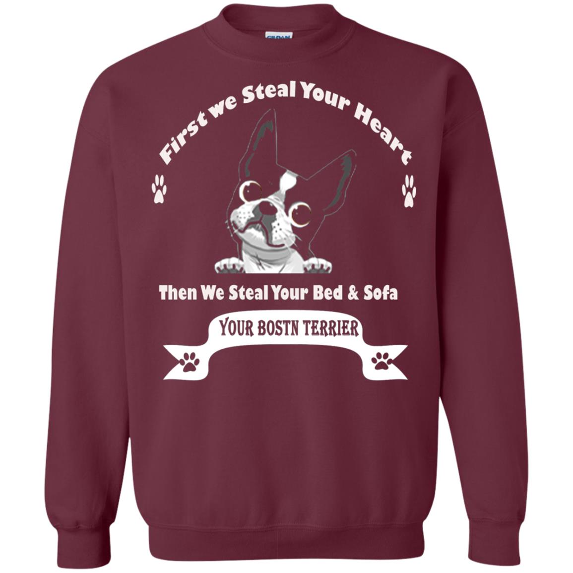 Frist We Steal Your Heart Boston Terrier T-shirt Maroon