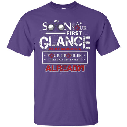 As Soon As Your First Glance At My Daughter Daddy T-shirt Purple