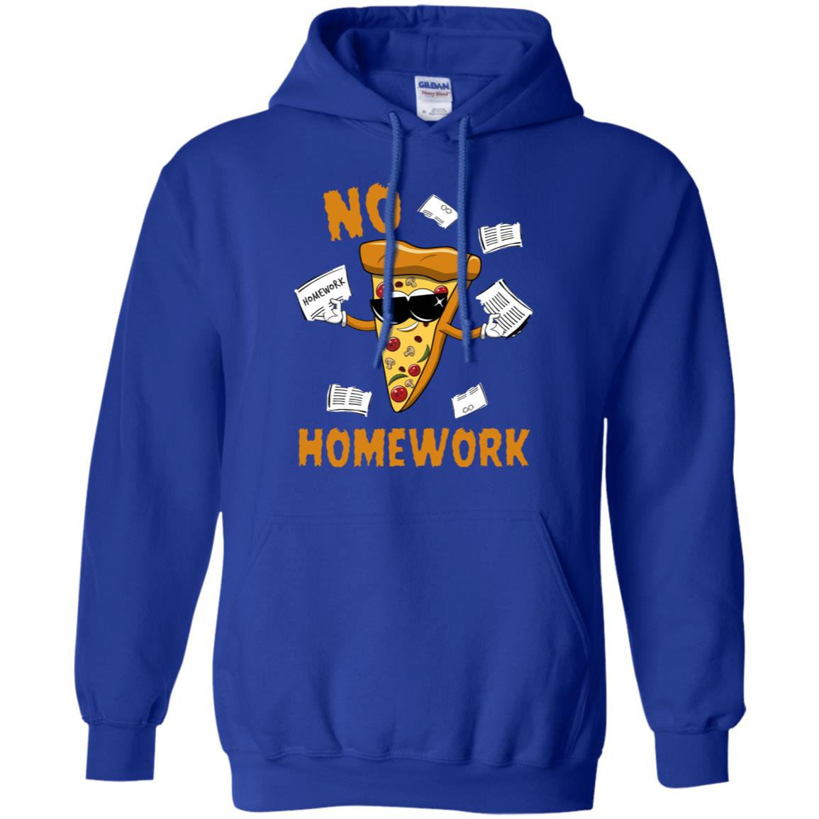 No Homework Funny Pizza Shirt Royal