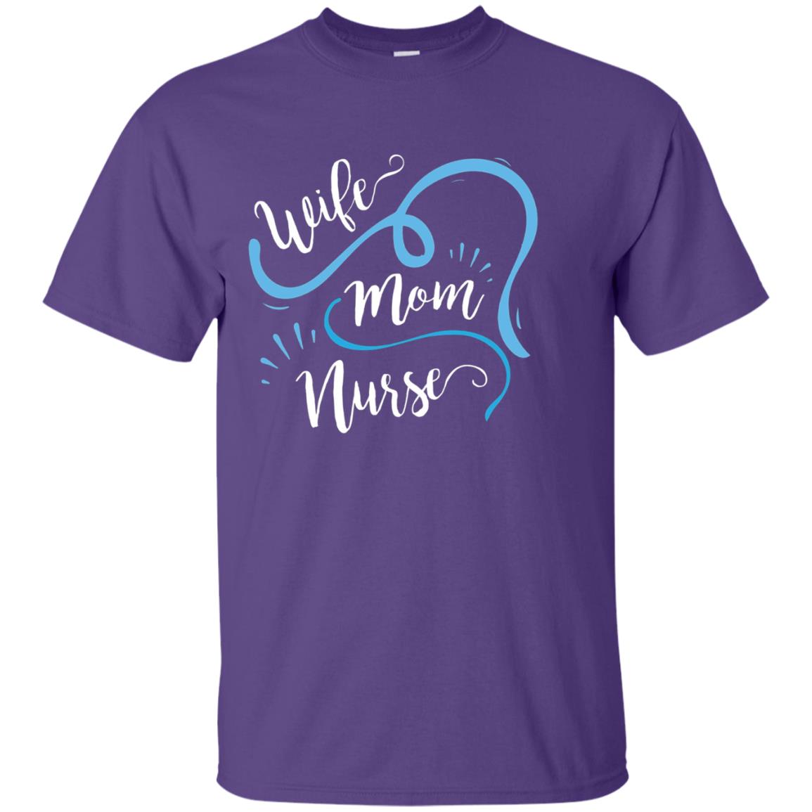 Wife Mom Nurse Shirt Purple