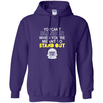 Anti Bullying T-shirt You Can't Blend In When You're Meant To Stand Out Purple