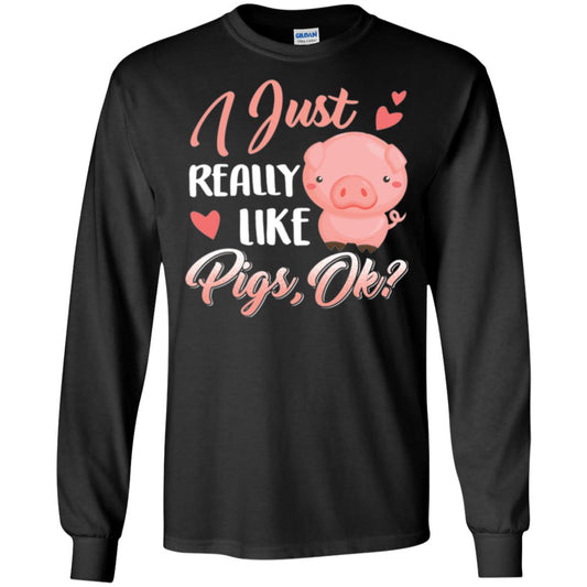Pig Lover T-shirt I Just Really Like Pigs Ok Black