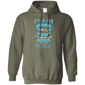 Dad My Mind Still Talks To You My Heart Still Looks For You My Soul Knows You Are At PeaceG185 Gildan Pullover Hoodie 8 oz.