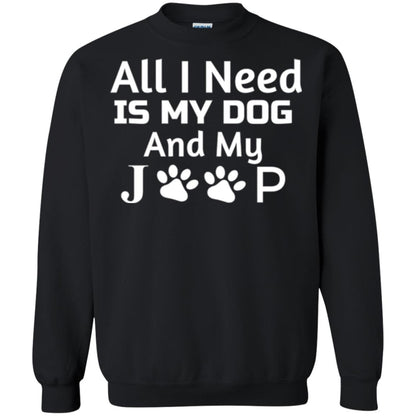 Dogs Lover T-shirt All I Need Is My Dog And My Jeep Black