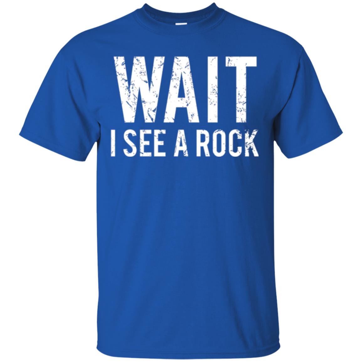 Geology T-shirt I See A Rock Royal
