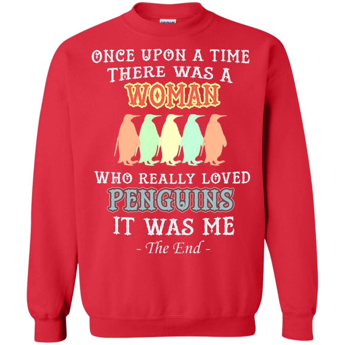 There Was A Woman Who Really Loved Penguins It Was Me Shirt Red