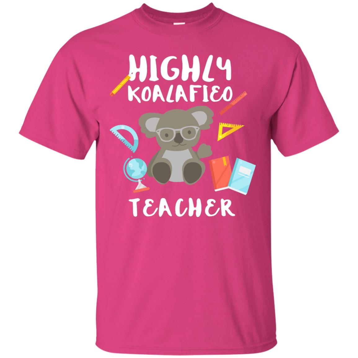 Highly Qualified Punny Teacher T-shirt Heliconia