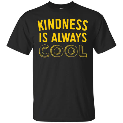 Kindness Is Always Cool Teacher T-shirt Black