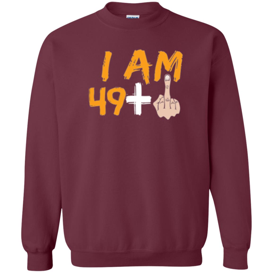 50th Birthday T Shirt I Am 49 Plus Maroon