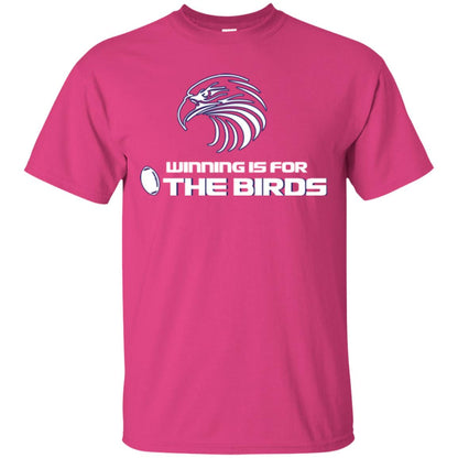 Football T-shirt Winning Is For The Birds Heliconia