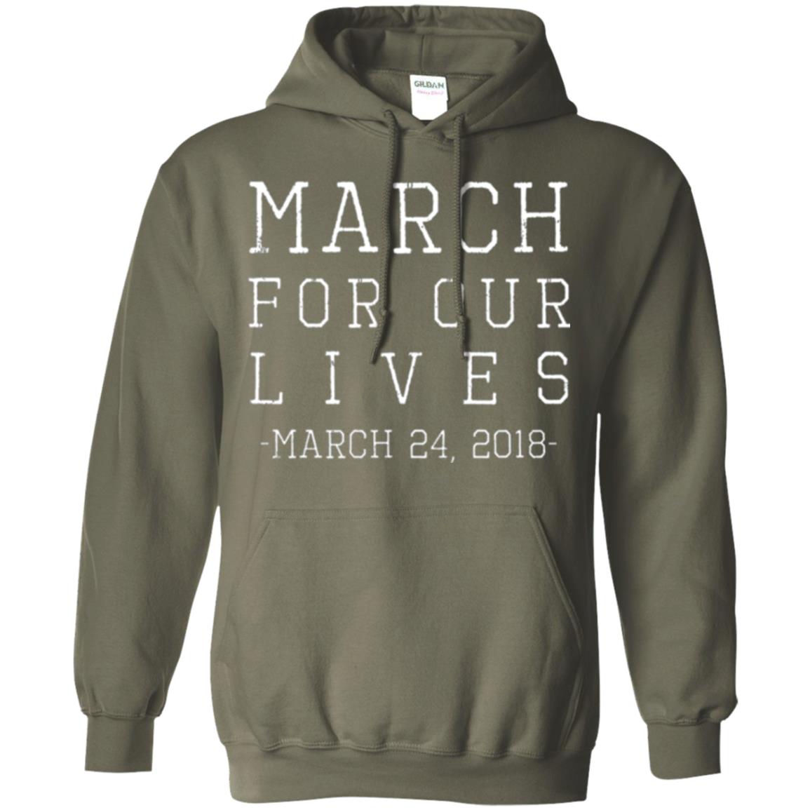 March For Our Lives March 24 2018 Anti Gun T-shirt Military Green