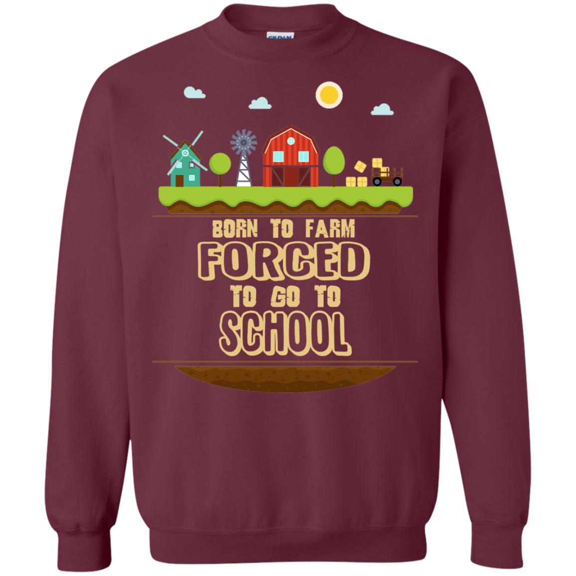 Born To Farm Forced To Go To School Farmer First Day Of School Shirt Maroon