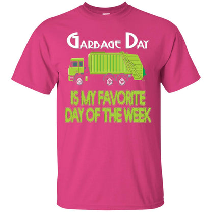 Garbage Day Truck T-shirt Garbage Day Is My Favorite Heliconia