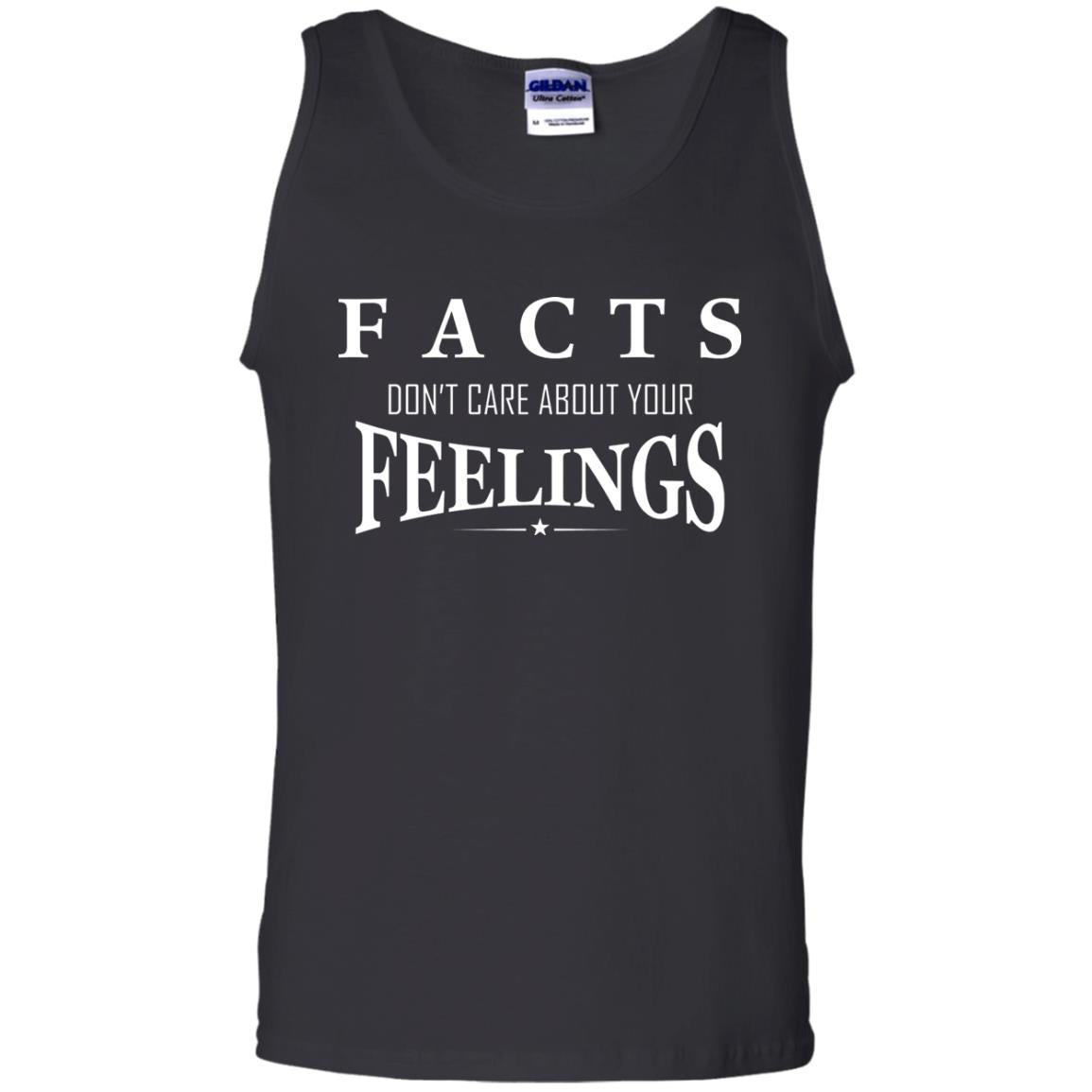Facts Don't Care About Your Feelings T-shirt Black