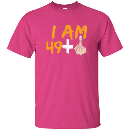 50th Birthday T Shirt I Am 49 Plus Heliconia