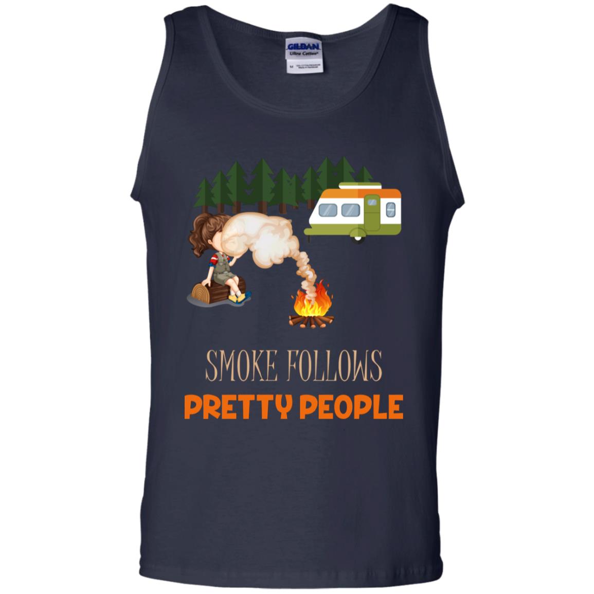 Smoke Follows Pretty People Camping Bbq Gift Shirt Navy