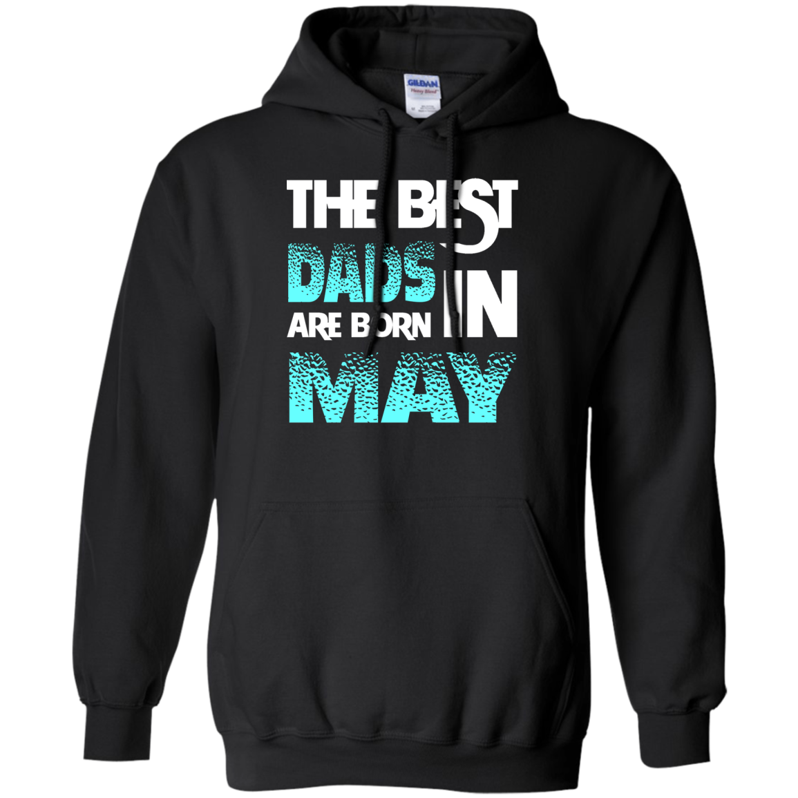 Daddy T-shirt The Best Dads Are Born In May Black