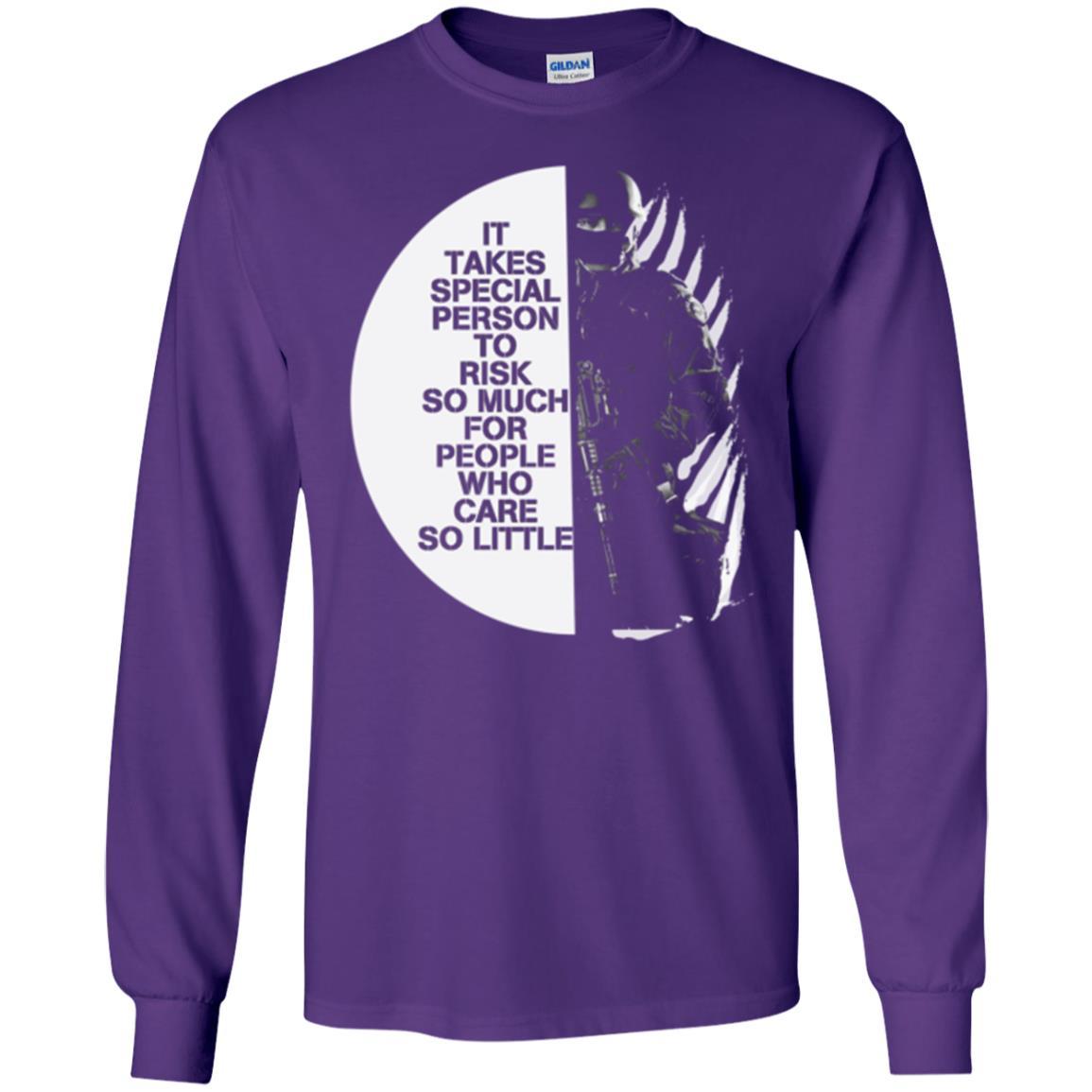 Military T-shirt It Takes Special Person To Risk So Much For People Purple