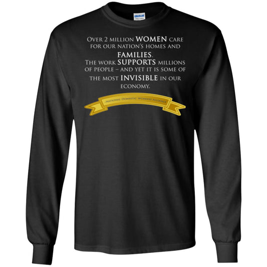 Over 2 Millions Woman Care For Our Nation_s Homes Domestic Workers Saying T-shirt Black