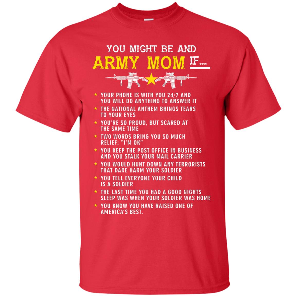 Veteran T-shirt You Might Be An Army Mom If Red