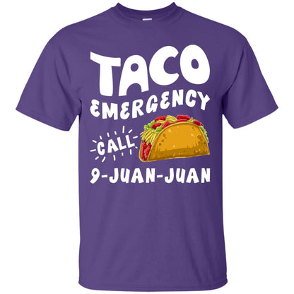 Emergency Call 9 Juan Juan Taco Cinco De Mayo Shirt Purple