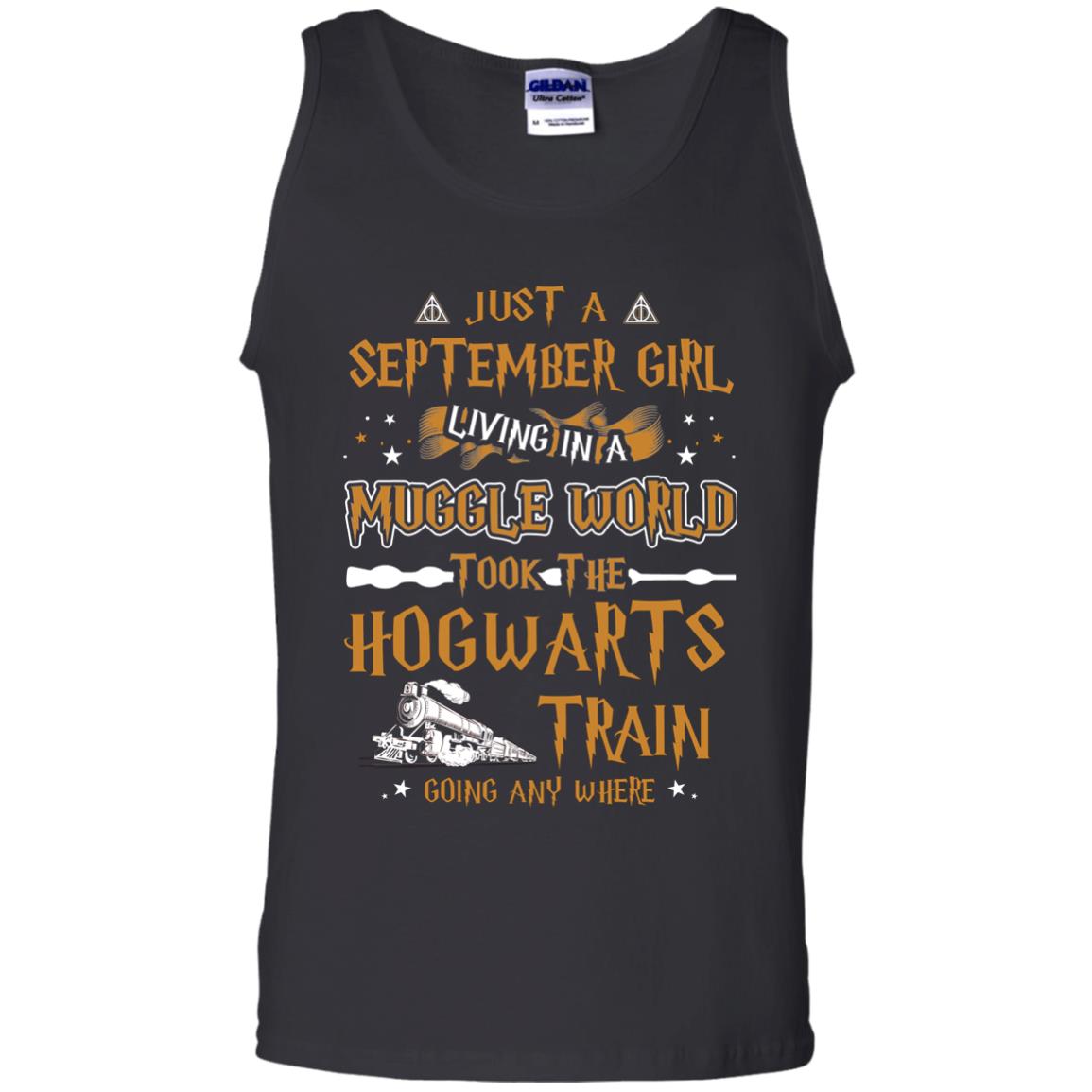 Just A September Girl Living In A Muggle World Took The Hogwarts Train Going Any Where Black