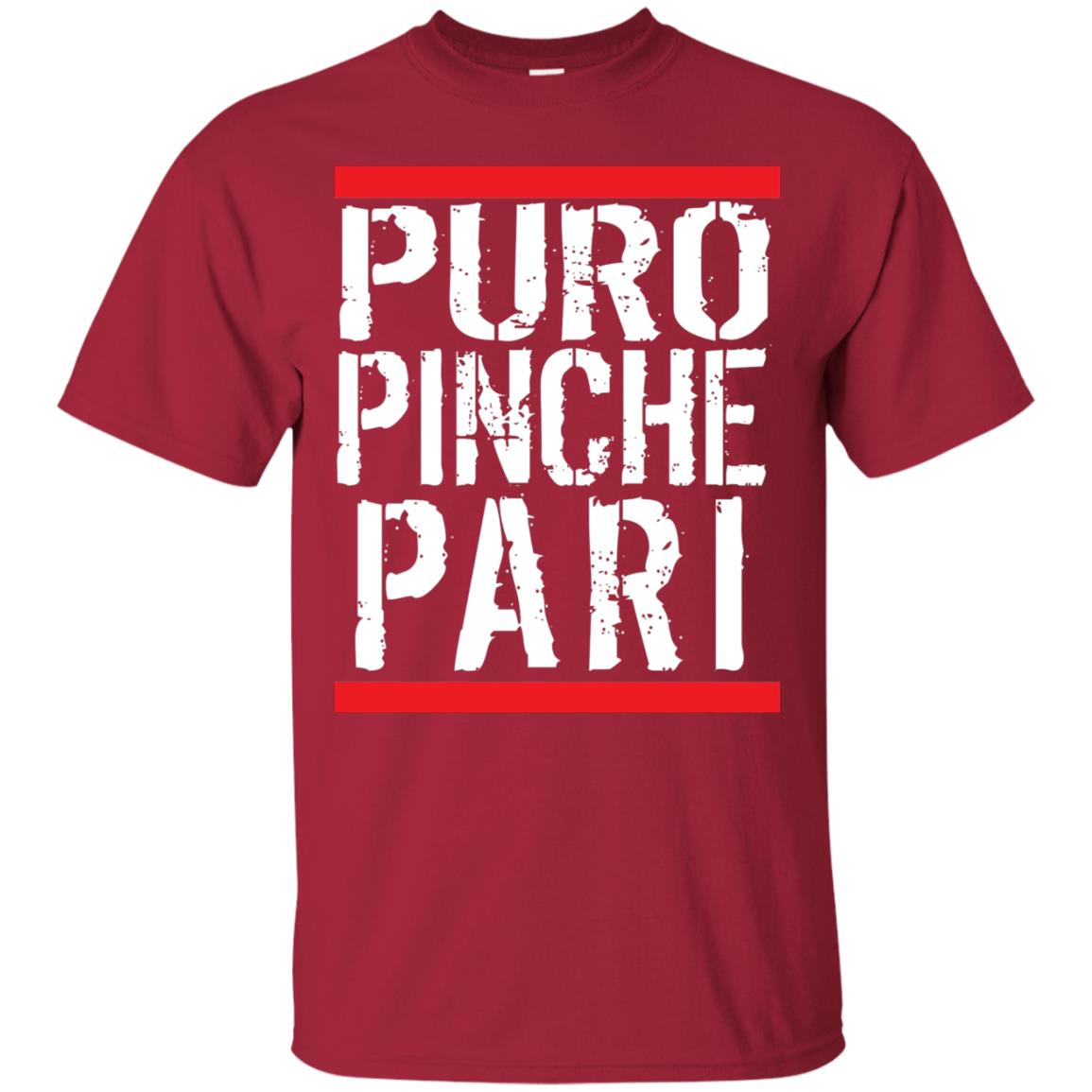 Puro Pinche Pari Party Funny Mexican T-shirt Cardinal