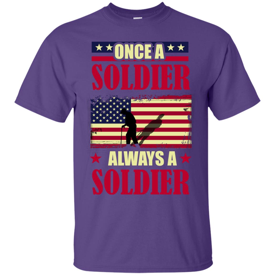 Once A Soldier Always A Soldier Shirt Purple